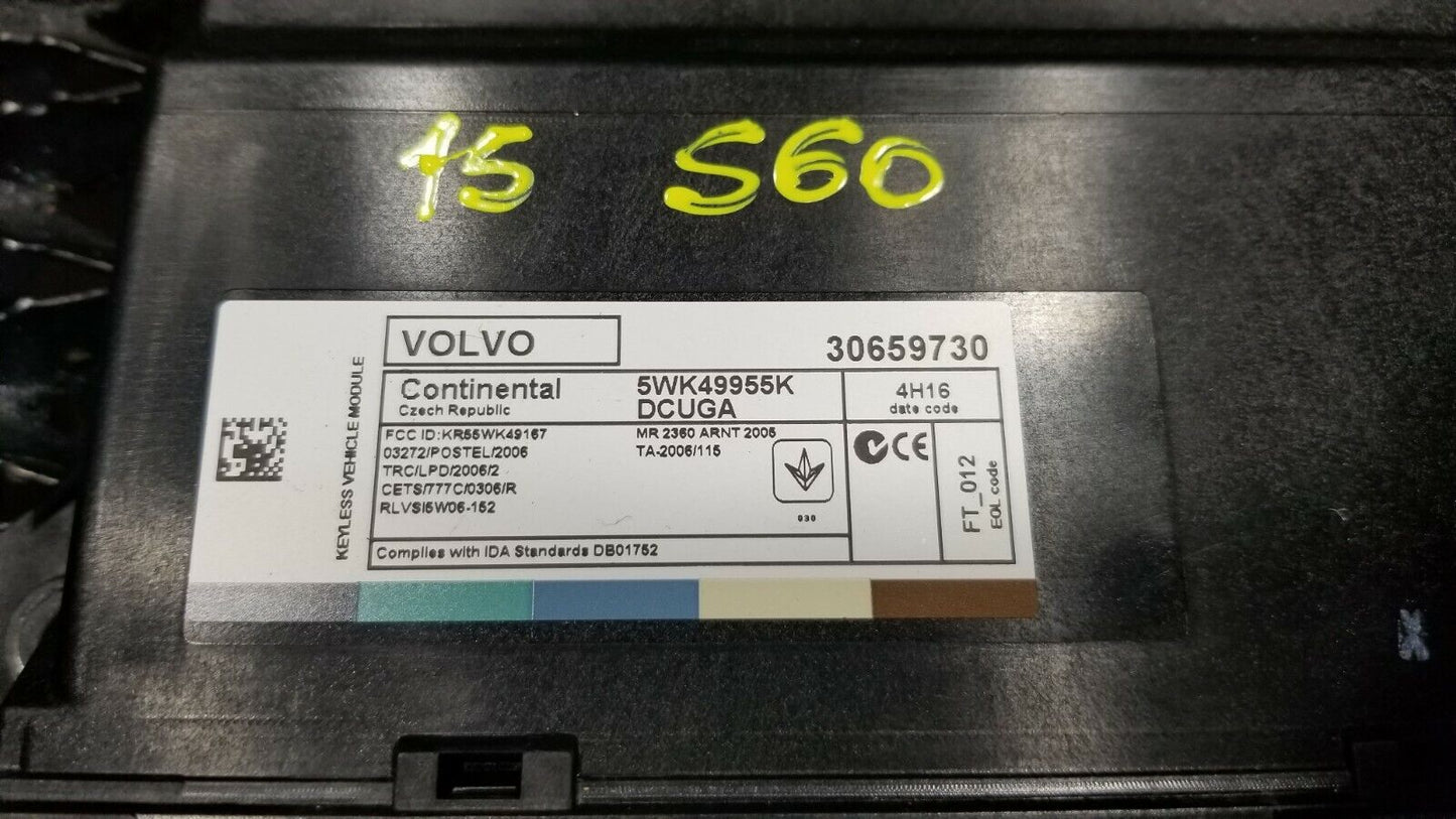 14 15 16 17 Volvo S60 Keyless Entry Control Module 30659730 OEM 42k Miles