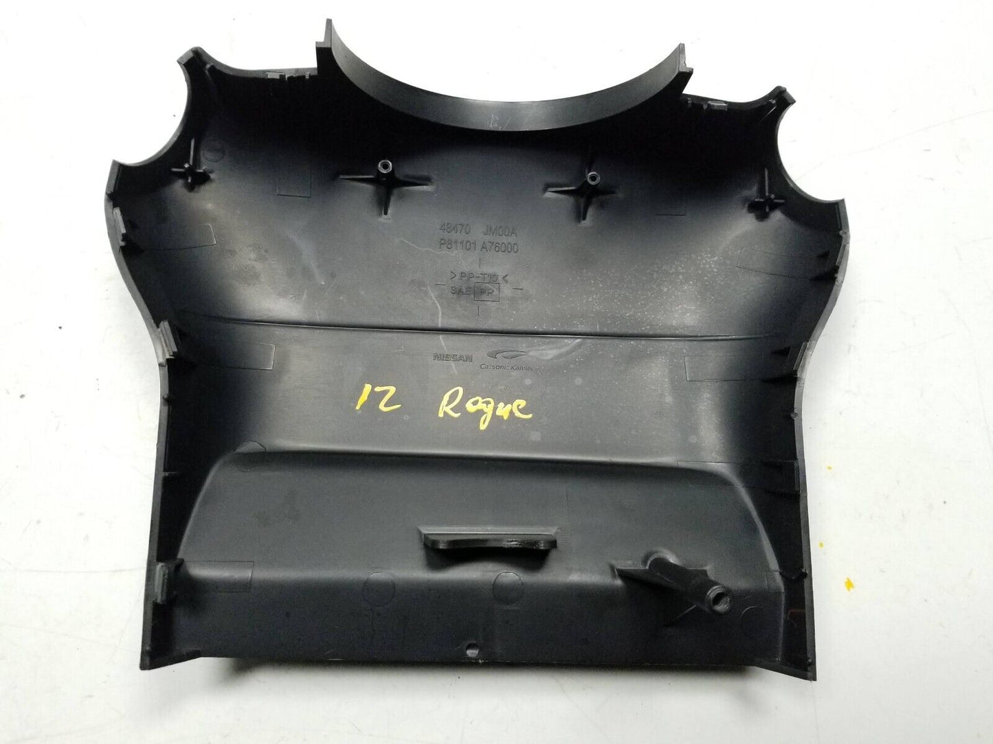 12 13 14 15 Nissan Rogue Steering Column Cowl Trim Panel OEM ✅
